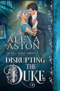 disrupting duke, alexa aston