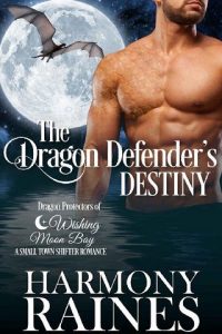 dragon destiny, harmony raines