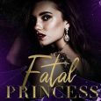 fatal princess ella miles