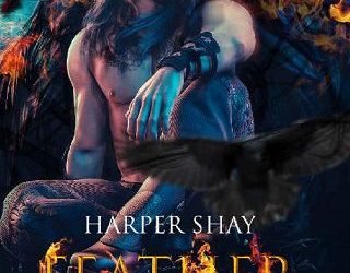 feather flame harper shay