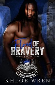 flood of bravery, khloe wren