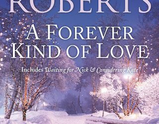 forever kind of love nora roberts