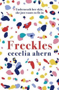 freckles, cecelia ahern