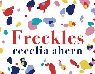 freckles cecelia ahern