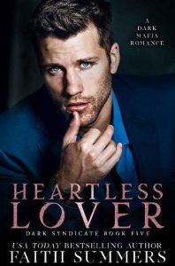 heartless lover, faith summers