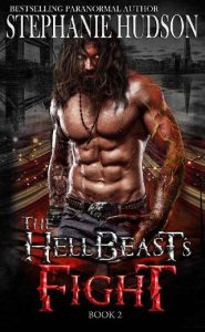 hellbeast's fight, stephanie hudson