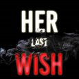her last wish blake pierce