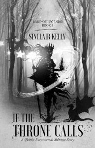 if throne calls, sinclair kelly