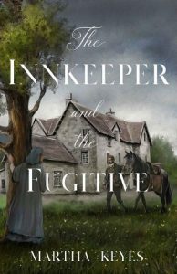 innkeeper fugitive, martha keyes