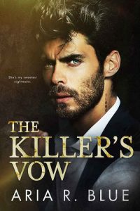 killer's vow, aria r blue