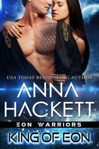 king of eon, anna hackett
