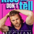 kiss don't tell meghan quinn