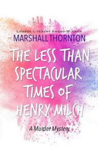 less than spectacular, marshall thornton