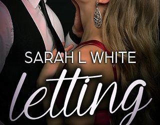 letting go sarah l white