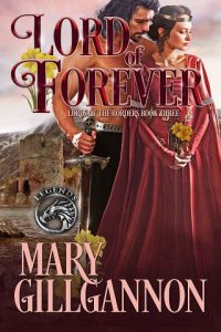 lord of forever, mary gillgannon