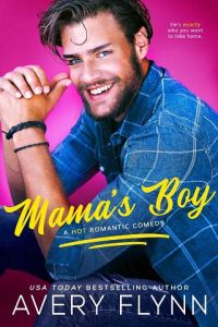 mama's boy, avery flynn
