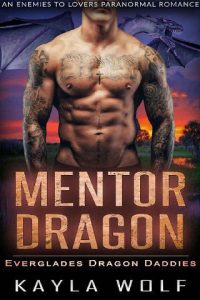 mentor dragon, kayla wolf