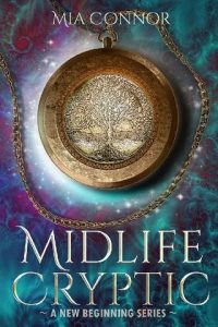 midlife cryptic, mia connor