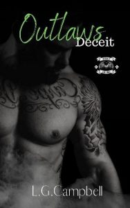 outlaws deceit, lg campbell