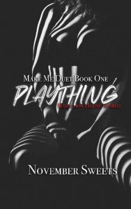 plaything, november sweets