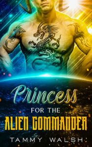 princess for alien, tammy walsh