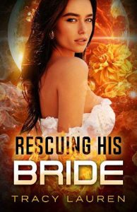 rescuing bride, tracy lauren