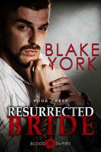 resurrected bride, blake york