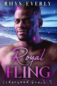 royal fling, rhys everly