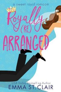 royally rearranged, emma st clair