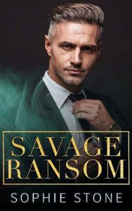 savage ransom, sophie stone