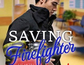 saving firefighter donna k weaver