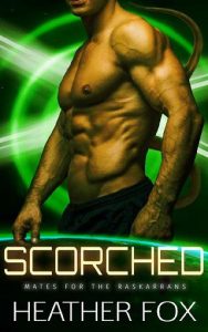 scorched, heather fox
