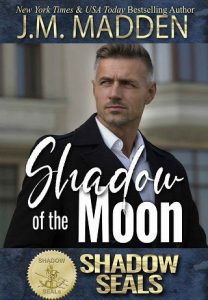 shadow of moon, jm madden