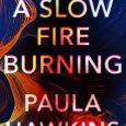 slow fire burning paula hawkins