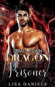small town dragon, lisa daniels
