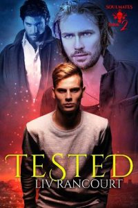 tested, liv rancourt