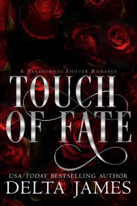 touch of fate, delta james