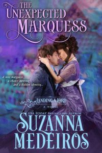 unexpected marquess, suzanna medeiros