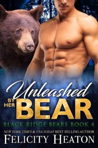 unleashed bear, felicity heaton