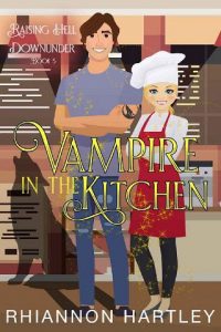 vampire in kitchen, rhiannon hartley