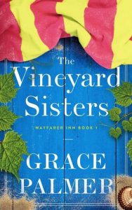 vineyard sisters, grace palmer