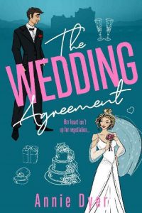 wedding agreement, annie dyer