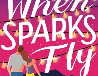 when sparks fly helena hunting