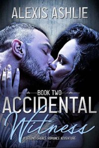 accidental witness 2, alexis ashlie