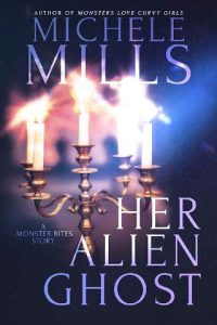alien ghost, michele mills