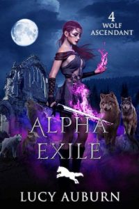 alpha exile, lucy auburn
