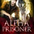 alpha prisoner kaylin peyerk