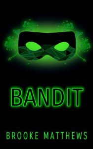 bandit, brooke matthews