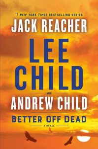 better off dead, lee child