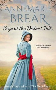 beyond distant hills, annemarie brear